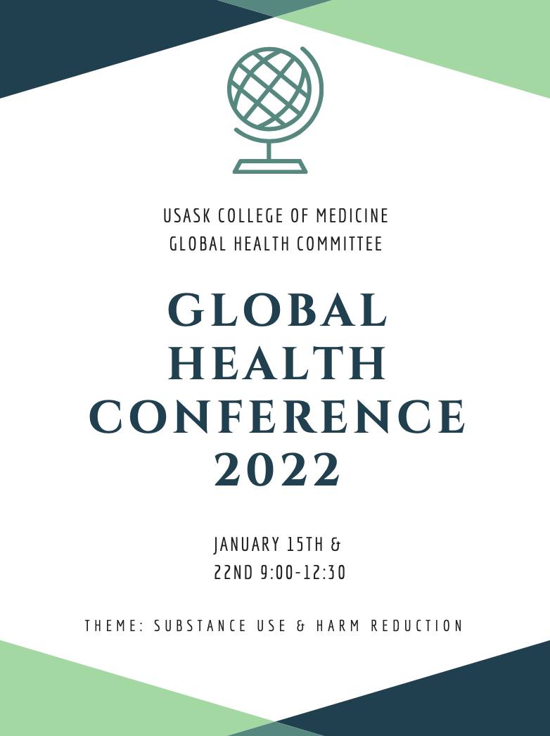 Global Health Conference University of Saskatchewan